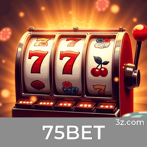 75BET: Estável, Seguro e Otimizado para o Brasil