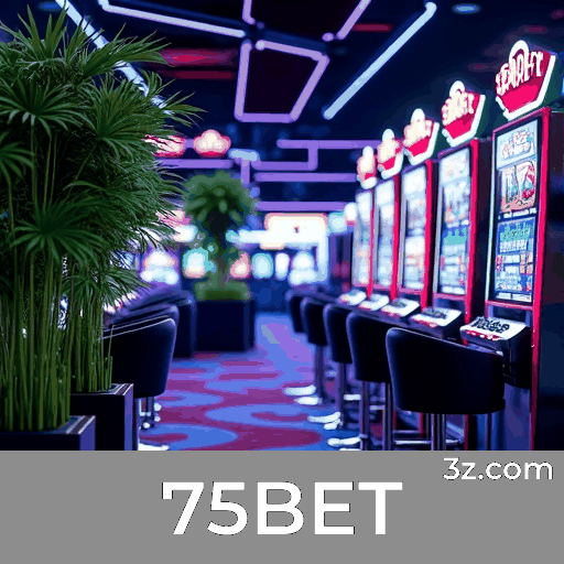 75BET: Estável, Seguro e Otimizado para o Brasil